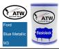 Preview: Ford, Blue Metallic, M3: 500ml Lackdose, von ATW Autoteile West.